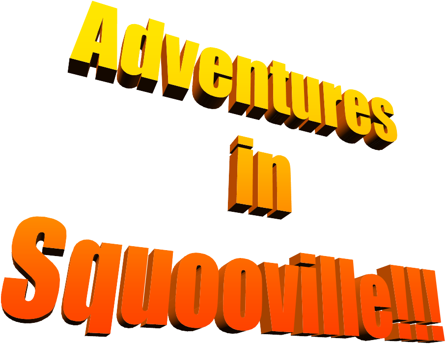 adventures in squooville wordart